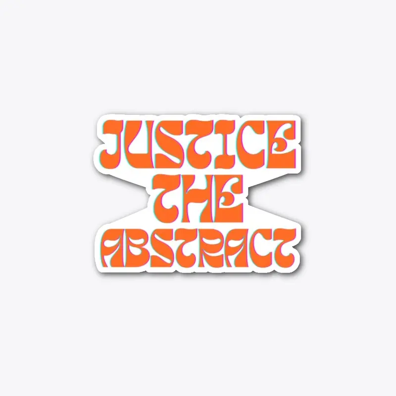 Chosen Family Justice the Abstract